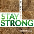 Cover of Stay Strong Album; Stay Strong: Keep Your Faith Alive